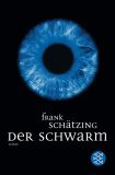 Der Schwarm - Frank Schtzing